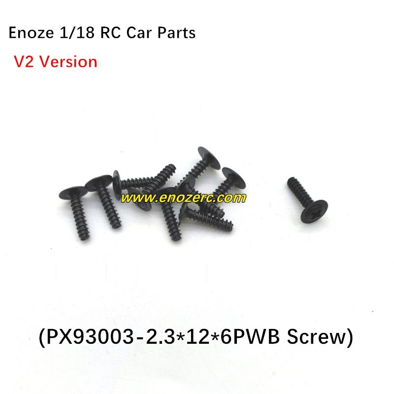 Enoze 1/18 RC Car Parts PX93003 Screw 2.3X12X6PWB Enoze 1/18 RC Car Parts PX93003 Screw 2.3X12X6PWB