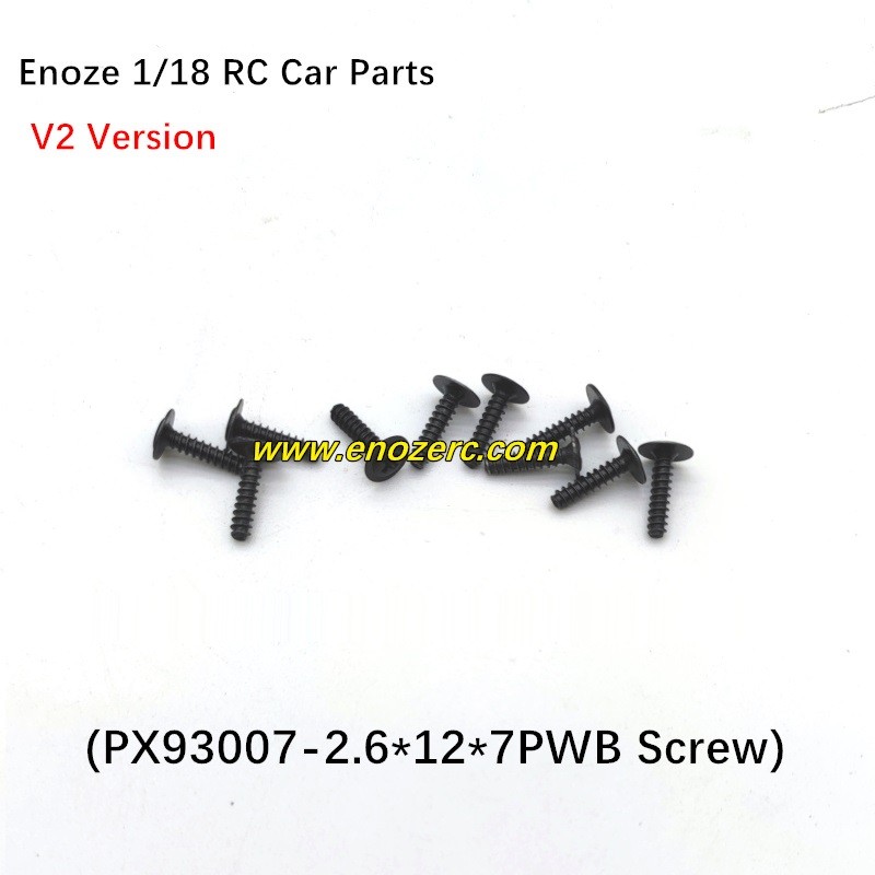 Enoze 1/18 RC Car Parts PX93007 Screw 2.6X12X7PWB